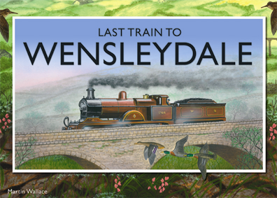ウェンズリーデイルへの最終列車